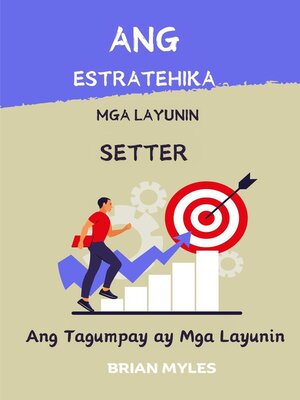 cover image of Ang Estratehika Mga Layunin Setter